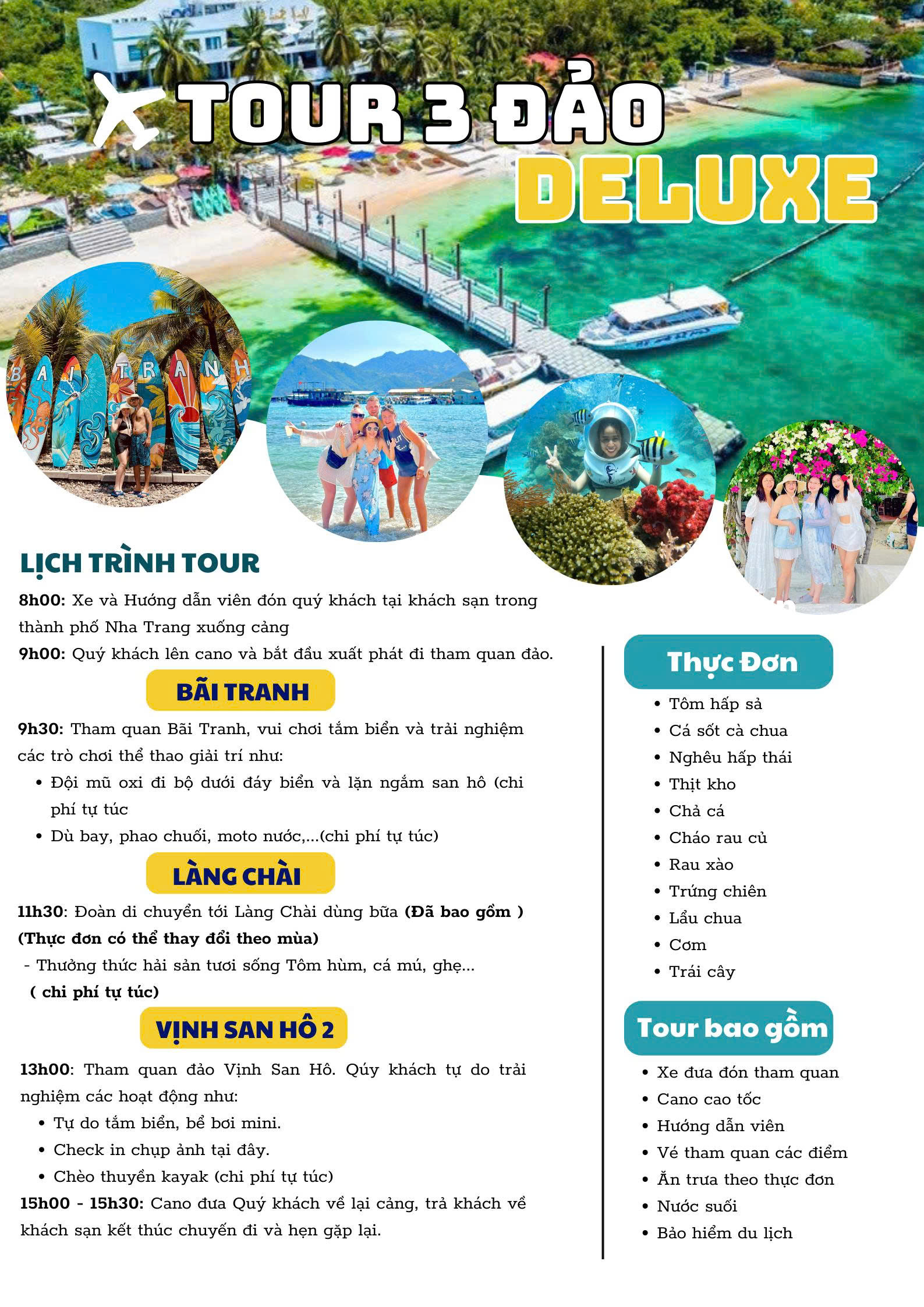Tour 3 đảo Deluxe Tour 3 đảo Deluxe